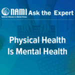 Physical Health is Mental Health